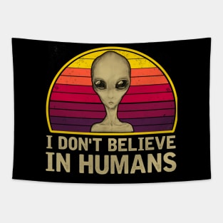 I DON'T BELIEVE IN HUMANS Tapestry