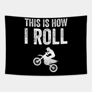 This is how I roll motorcycle Tapestry