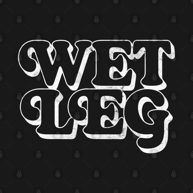 - Wet Leg - by DankFutura
