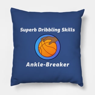Superb Dribbling Skills Ankle-Breaker Pillow