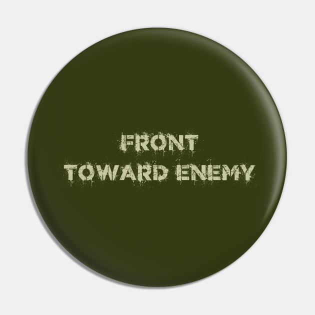 Claymore Mine FRONT TOWARD ENEMY Military Covid Corona Pin by WeirdFlex