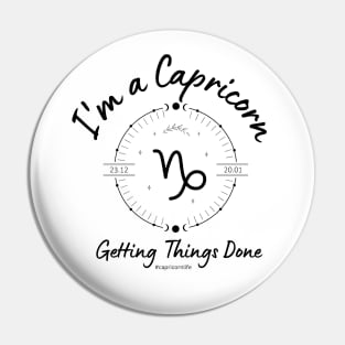 I'm a Capricorn getting things done Pin