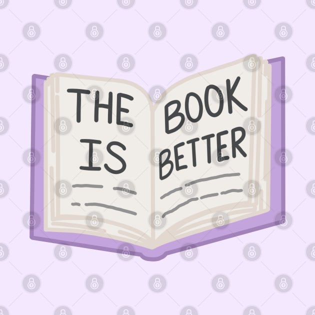 The Book is Better by Sofia Kaitlyn Company