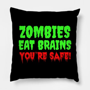 Zombies eat brains. Pillow