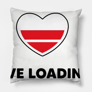 Love Loading Pillow