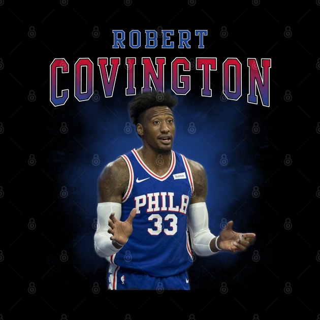 Robert Covington by Bojes Art