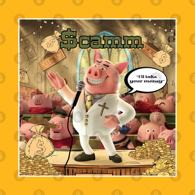 Scamm - The Prosperity Pig from Joy Story by Reformed Fire