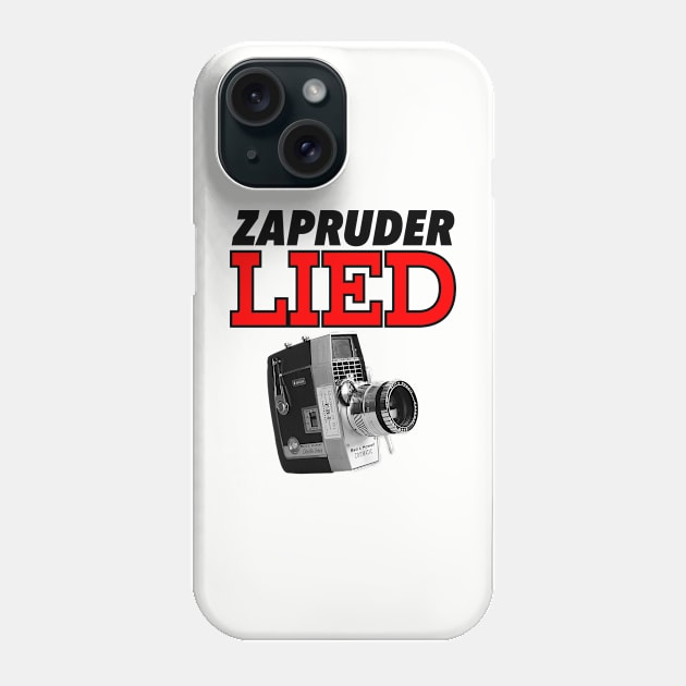 Zapruder Lied Phone Case by MarcusCreative