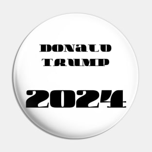 Donanal Trump for 2024 Pin