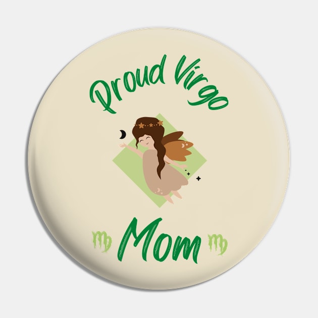 Proud Virgo Mom Astrology Zodiac Pin by GrooveGeekPrints