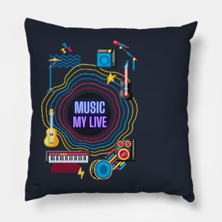 MUSIC MY LIFE Pillow