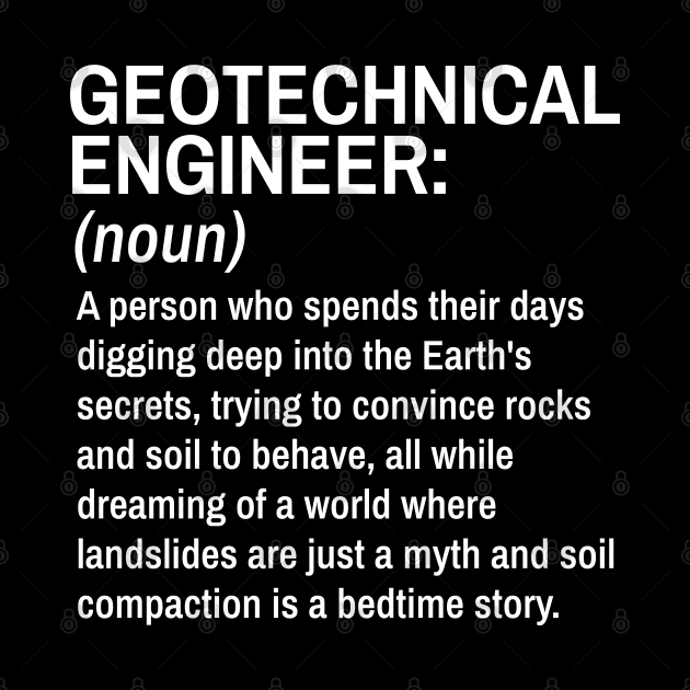 Geotechnical Engineer Funny Definition Engineer Definition / Definition of an Engineer by Goodivational