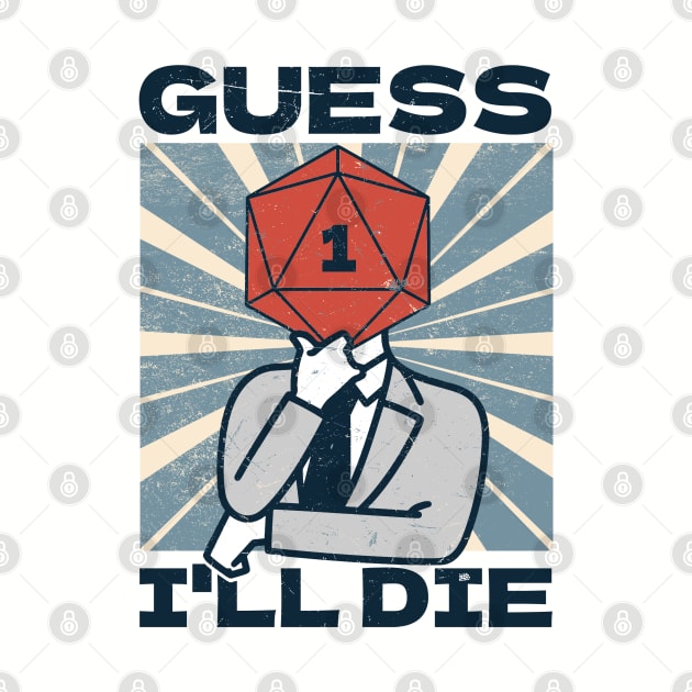 RPG Gamer - Guess I'll Die by Issho Ni