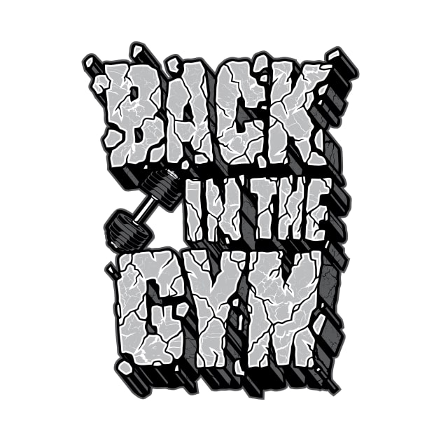 Back in the Gym Motivational Fitness Saying by Evoke Collective