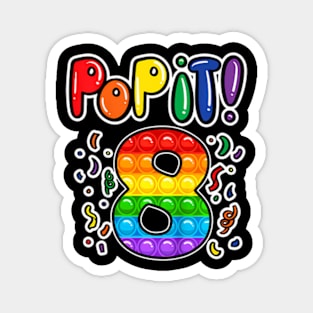 Kids Pop It 8Th Birthday Girls Boys 8 Years Old Magnet