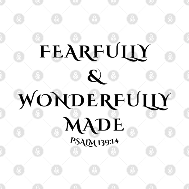 FEARFULLY & WONDERFULLY MADE by Faith & Freedom Apparel 