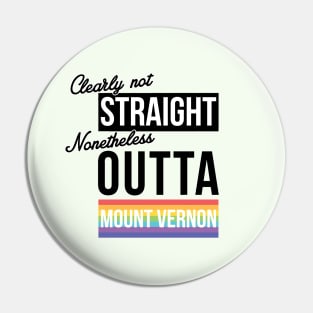 Baltimore - (Clearly Not) Straight (Nonetheless) Outta Mount Vernon Pin