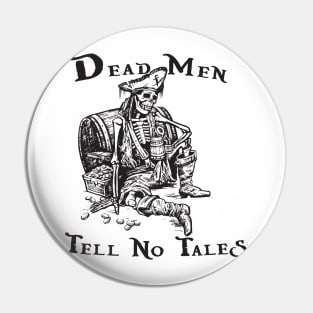 Dead Men Tell No Tales Pin