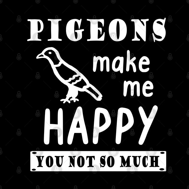 Happy pigeon funny saying pet accessory idea by FindYourFavouriteDesign