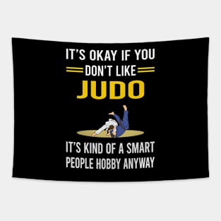 Smart People Hobby Judo Tapestry