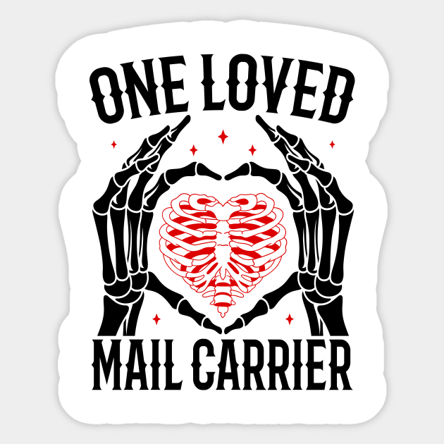 Funny Skeleton Heart Hands, One Loved Mail Carrier Valentines Day Gift - Funny One Loved Mail Carrier - Sticker | TeePublic Funny Skeleton Heart Hands, One Loved Mail Carrier Valentines Day Gift - Funny One Loved Mail Carrier - Sticker | TeePublic