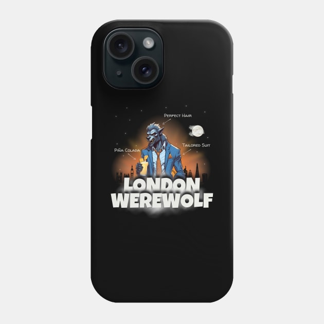 London Werewolf Phone Case by Kenny The Bartender's Tee Emporium