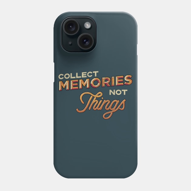 Motivational Adventure Quote Phone Case by EbukaAmadiObi19