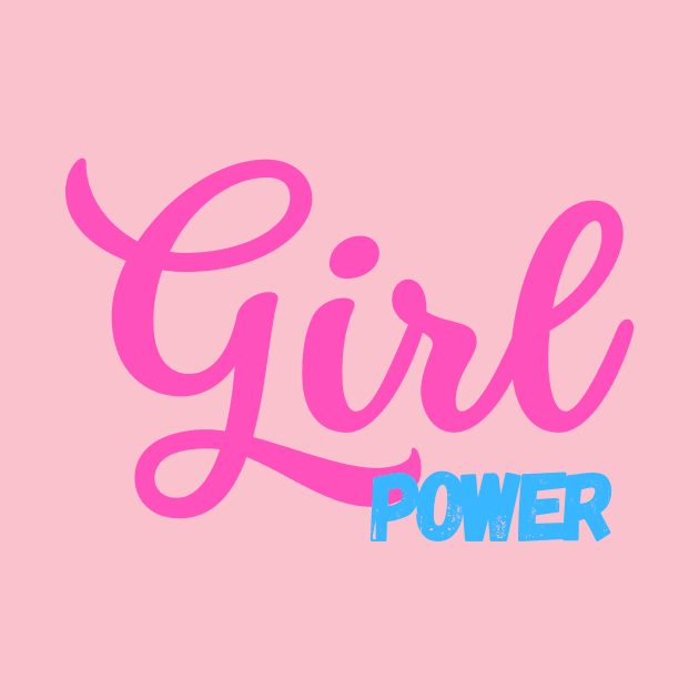 Girl Power by Tip Top Tee's