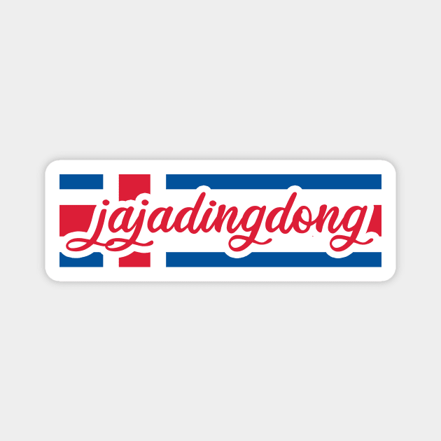 Ja Ja Ding Dong - Iceland Flag Magnet by kaliyuga