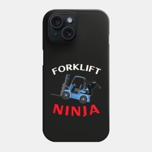 Forklift Ninja NFWBR Forklift Operator T-Shirt Phone Case