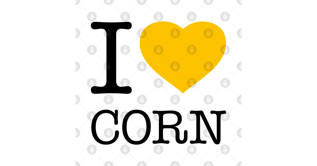 I LOVE CORN Corn Sticker TeePublic