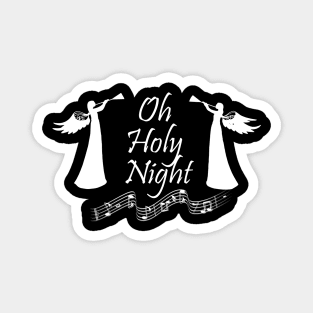 Oh holy Night Magnet