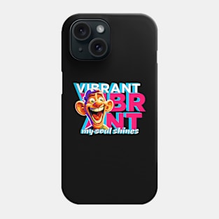 Vibrant my soul shines Phone Case