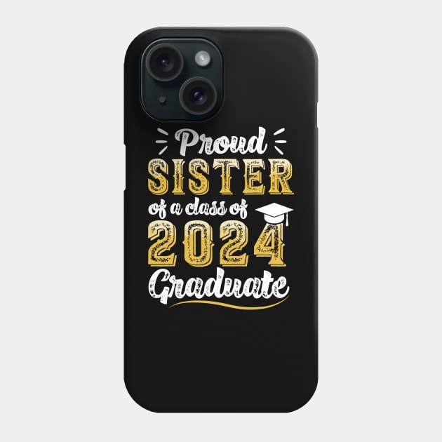 Proud Sister of a 2024 Senior Basketball Graduate Phone Case by rhazi mode plagget