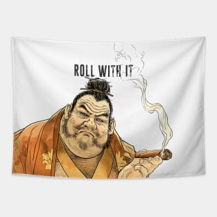 Puff Sumo: Roll With It and Chill on a light (Knocked Out) background Tapestry