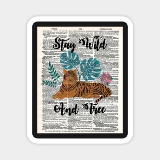 Stay Wild and Free - Dictionary Art Magnet