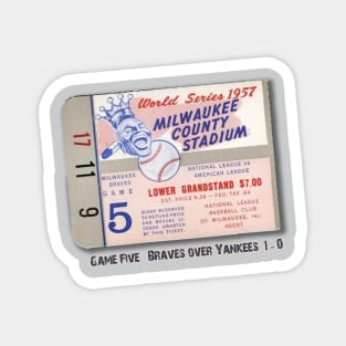 Milwaukee Braves beat the Yankees 1-0 Magnet