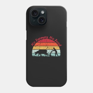 No farmers No food no funny Phone Case