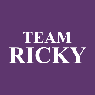 Team Ricky T-Shirt