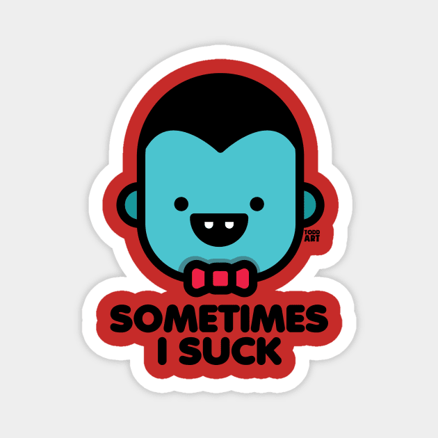 SOMETIMES I SUCK Magnet by toddgoldmanart