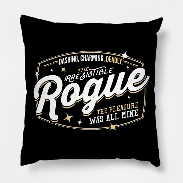 ROGUE Fantasy RPG GM Dungeon Game Master DM boardgame tee Pillow by Natural 20 Shirts