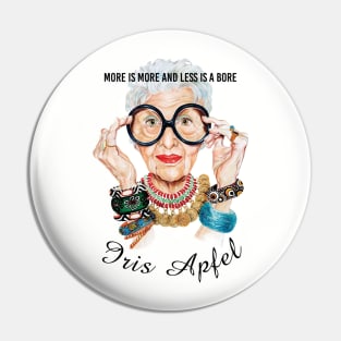 Iris Apfel More Is More Funny Quotes Pin