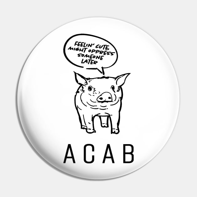 ACAB Pig Pin by SCL1CocoDesigns