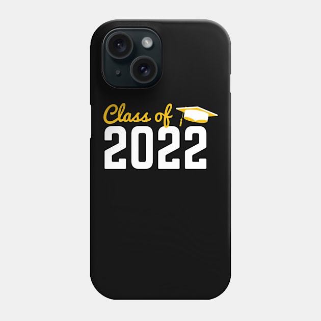 Class of 2022 Phone Case by Arts-lf