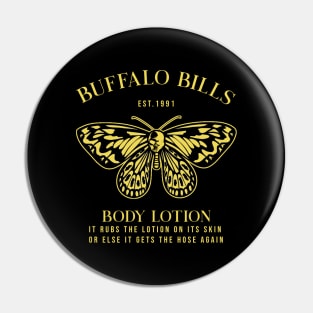 Buffalo Bill's Body Lotion Yellow Vintage Pin