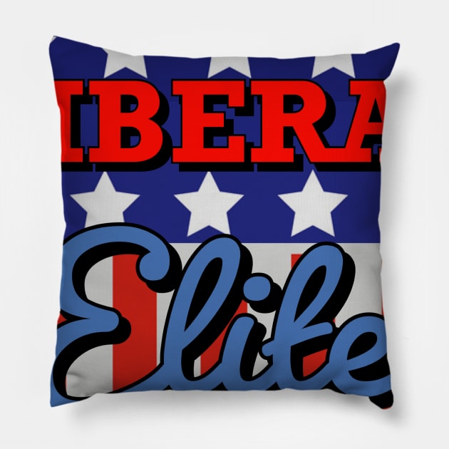 Liberal Elite (graphic bg) Pillow by jx99