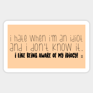 I Like Being Aware Of My Idiocy Gilmore Girls Quotes Sticker Teepublic