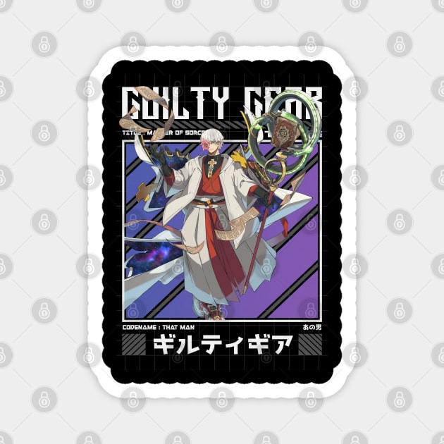 That Man - Guilty Gear Strive Magnet by Arestration