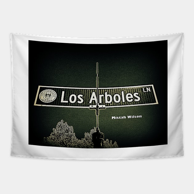 Los Arboles Lane, San Marino, CA by Mistah Wilson Tapestry by MistahWilson