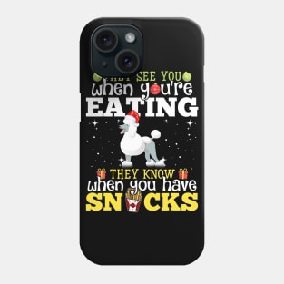 Poodle Dog They See You Christmas Phone Case